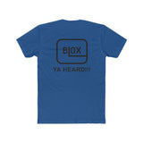 Blox Ya Heard!!! Premium Unisex T-shirt
