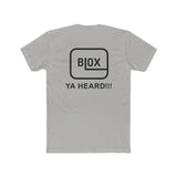 Blox Ya Heard!!! Premium Unisex T-shirt